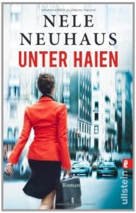 Nele Neuhaus - Unter Haien