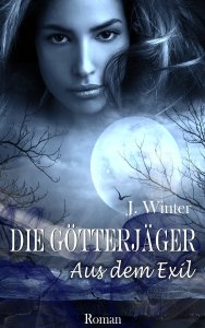Jeanne Winter - Die Götterjäger