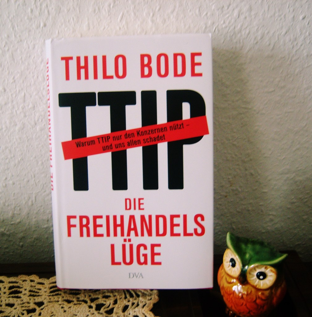 Thilo Bode - TTIP - Die Freihandelslüge