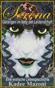 Serena von Kadee Mazoni