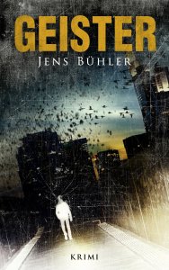 Jens Bühler - Geister