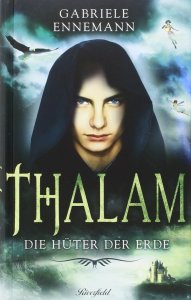 Gabriele Ennemann_ Thalam - Hüter der Erde