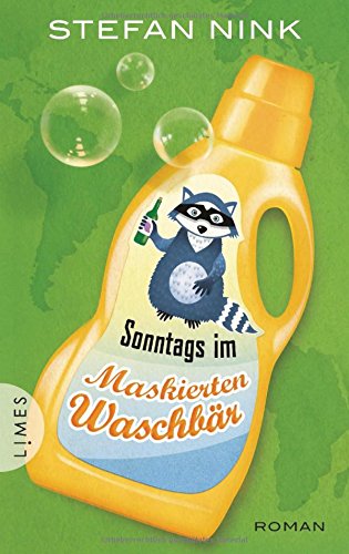 Mel hat gelesen: Sonntags im maskierten Waschbär von Stefan Nink