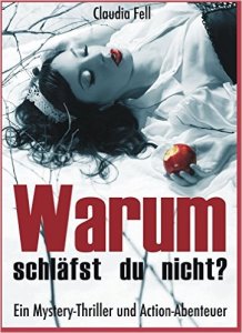 Claudia Fell - Warum schläfst du nicht?
