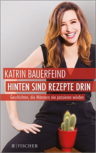 Mel hat gelesen: Hinten sind Rezepte drin von Katrin Bauerfeind