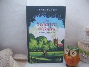 James Runcie - Der Schatten des Todes