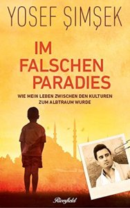 Yosef Simsek - Im falschen Paradies