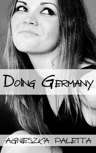 Gelesen: Doing Germany von Agnieszka&nbsp;Paletta