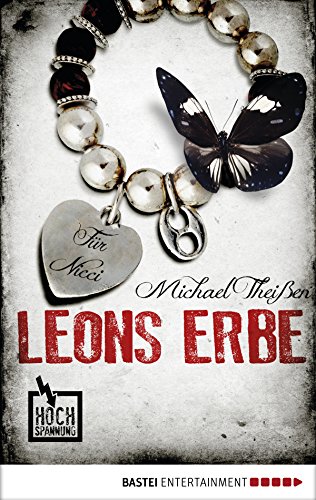 Gelesen: Leons Erbe von Michael&nbsp;Theißen