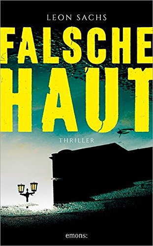 Leon Sachs – Falsche Haut