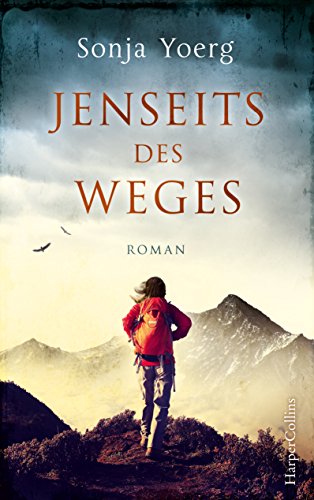 Sonja Yoerg - Jenseits des Weges