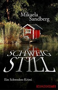 Mikaela Sandberg - Schweig still