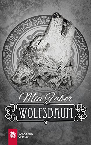 Gelesen: Wolfsbaum von Mia&nbsp;Faber