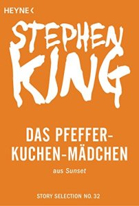 Stephen King-Das Pfefferkuchenmädchen