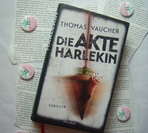 Thomas Vaucher - Die Akte Harlekin