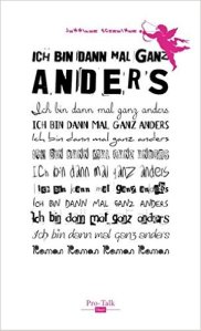 Jennifer Schreiner - Ich bin dann mal ganz anders