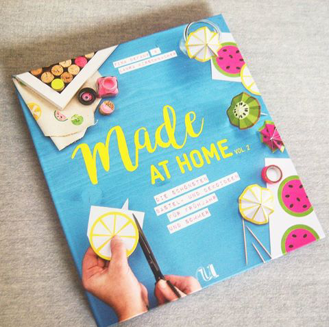 Made at Home Vol. 2 von Tina Defaux und Laura&nbsp;Kirschbacher