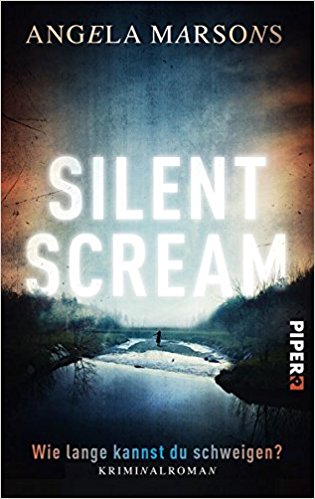 Gelesen: Silent Scream von Angela&nbsp;Marsons