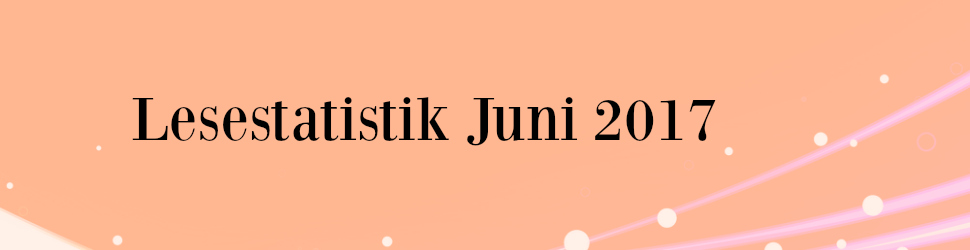 Mel’s Lesestatistik vom Juni 2017.