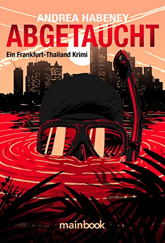 Gelesen: Abgetaucht von Andrea&nbsp;Habeney