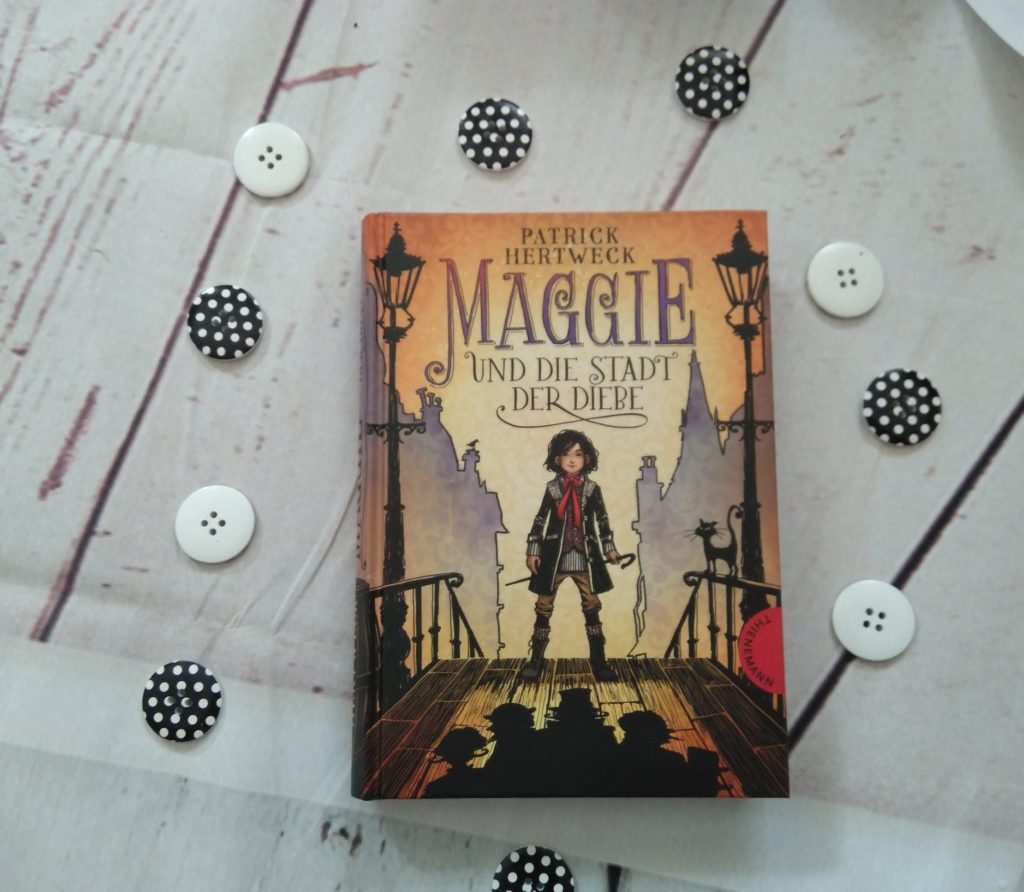 Patrick Hertweck – Maggie und die Stadt der&nbsp;Diebe