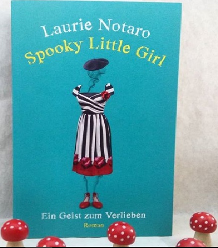 Gelesen: Laurie Notaro – Spooky little&nbsp;Girl