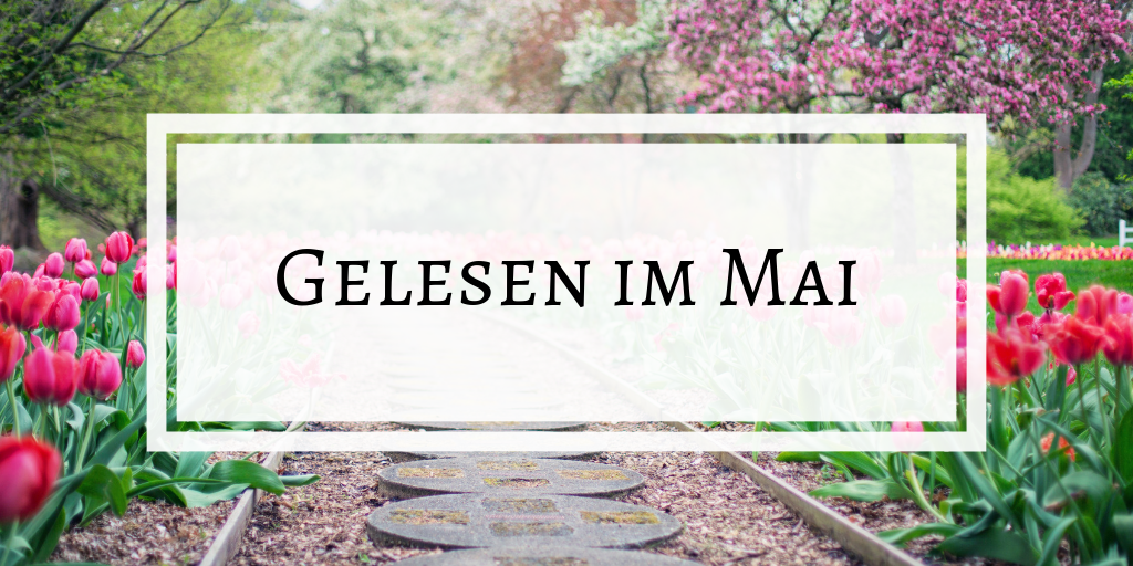 Gelesen im Mai