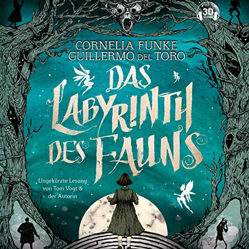 Gehört: Das Labyrinth des Fauns von Cornelia&nbsp;Funke