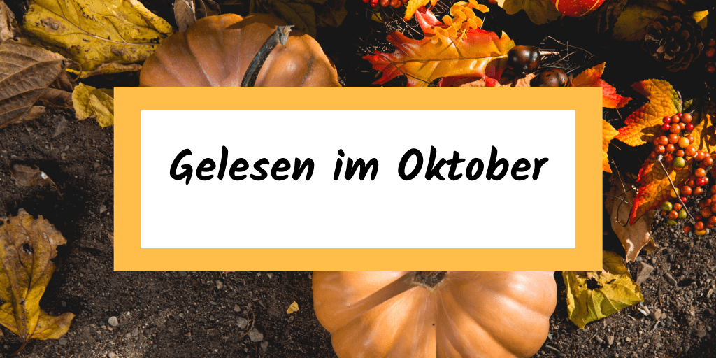 Gelesen im Oktober