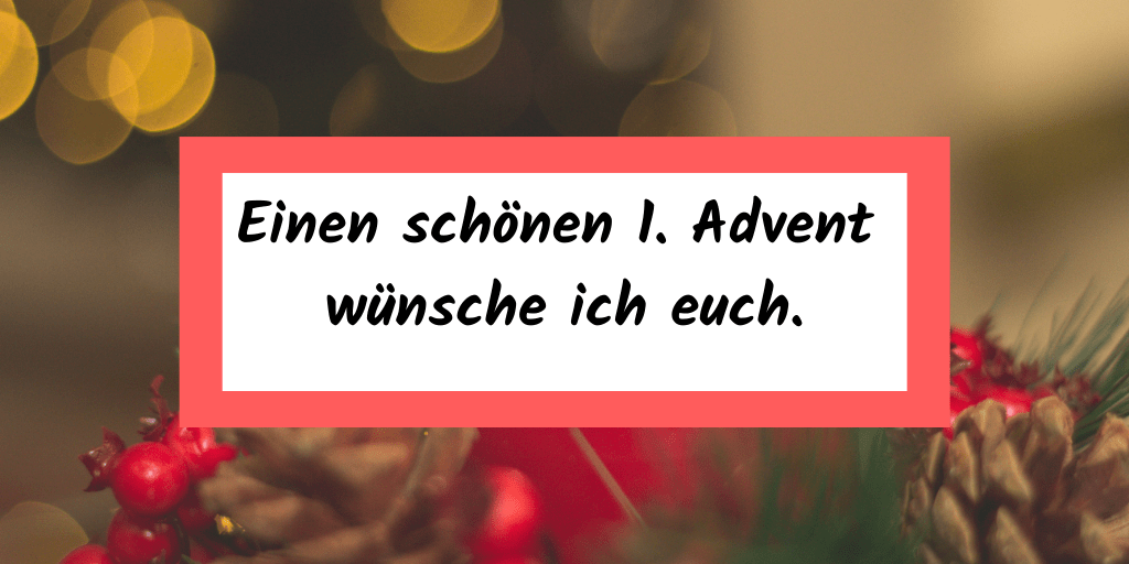 Advent, Advent.