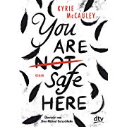 you are (not) safe here - kylie mccauley