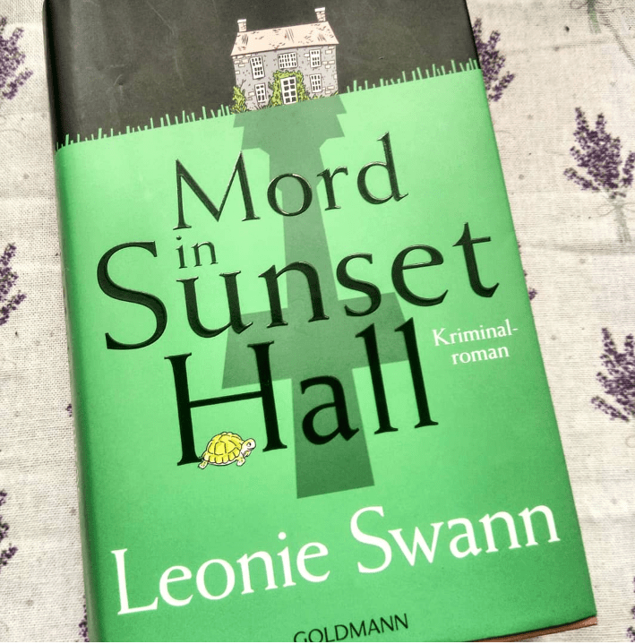 Gelesen: Leonie Swann – Mord in Sunset&nbsp;Hall