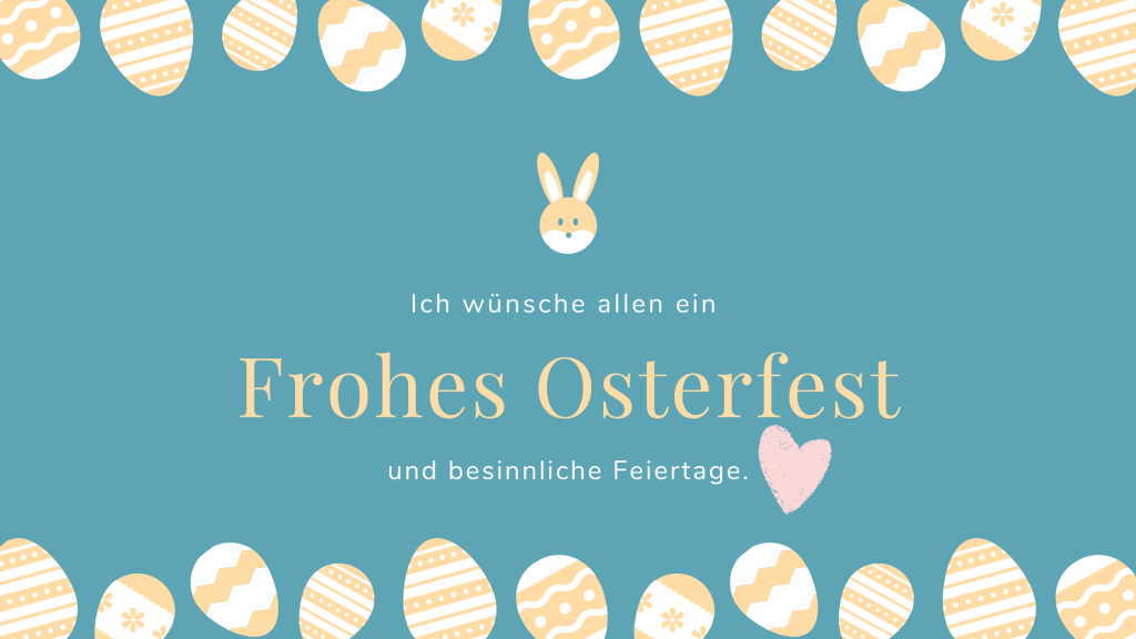 Frohe Ostern.